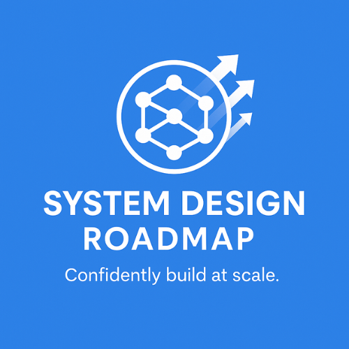 System Design Roadmap