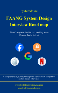 FAANG System Design Interview Roadmap